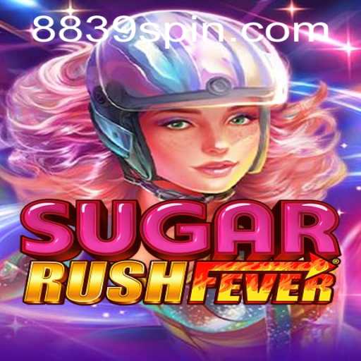 Discover the Excitement of SugarRushFever: A Sweet Gaming Adventure